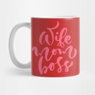 Women's Wife Mom Boss Mothers Day Mug